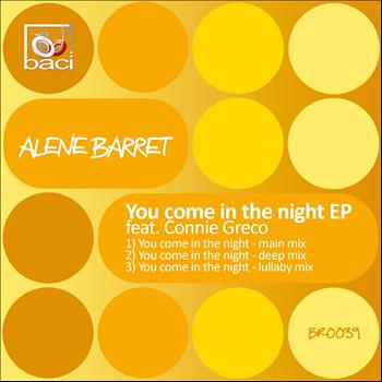 Alene Barret - You Come in the Night