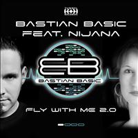 Bastian Basic - Fly With Me 2.0