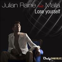 Julian Raine - Lose Yourself