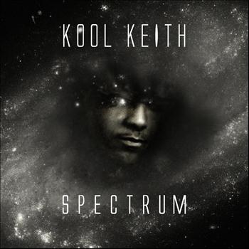 Kool Keith - Spectrum