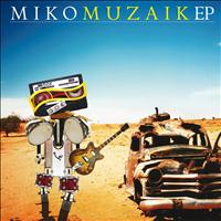 MIKO - Muzaik EP
