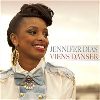 Jennifer Dias - Viens danser