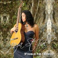 Tanya St-Val - N'oublie pas (Remix)