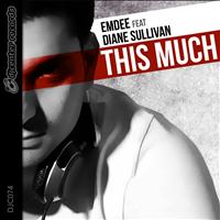 Emdee - This Much