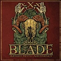 Blade - Armed With Abstinence
