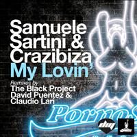 Samuele Sartini & Crazibiza - My Lovin'