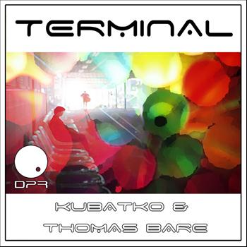 Kubatko feat. Thomas Bare - Terminal (feat. Thomas Bare)