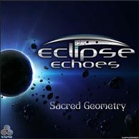 Eclipse Echoes - Sacred Geometry