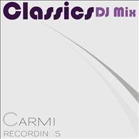 Eitan Carmi - Classics (DJ Mix)
