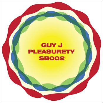 Guy J - Pleasurety