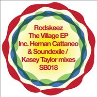 Rodskeez - The village EP