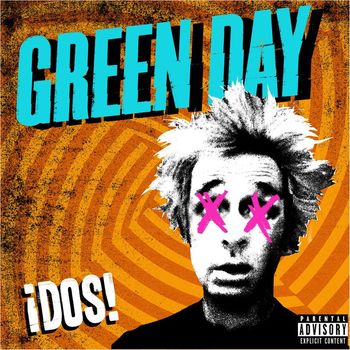 Green Day - ¡DOS! (Explicit)