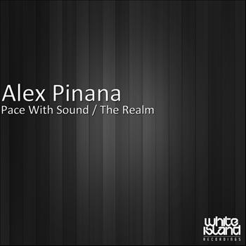Alex Pinana - Pace With Sound / The Realm