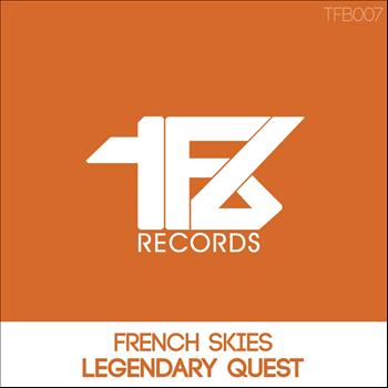 French Skies - Legendary Quest