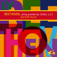 Talich Quartet - Beethoven: String Quartets Op. 18 Nos. 1, 2, 3