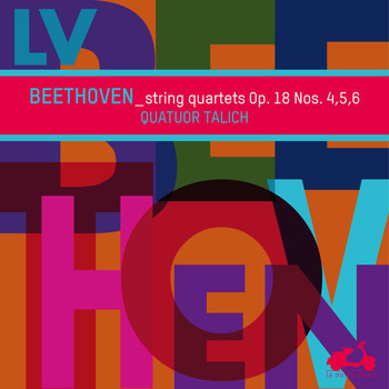 Talich Quartet - Beethoven: String Quartets Op. 18 Nos. 4, 5, 6