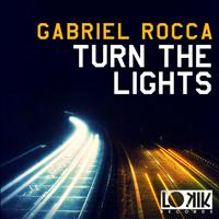 Gabriel Rocca - Turn the Lights