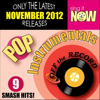 Off The Record Instrumentals - November 2012 Pop Hits Instrumentals