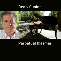 Denis Cuniot - Perpetuel Klezmer