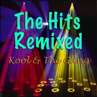 Kool & The Gang - The Hits Remixed