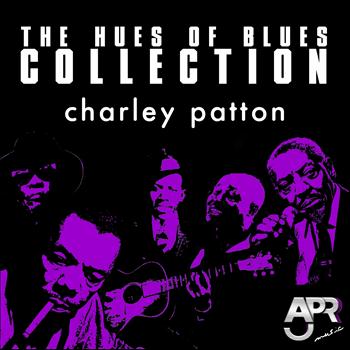 Charley Patton - The Hues of Blues Collection, Vol. 2