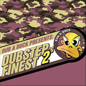Various Artists - Rub a Duck presents Dubstep's Finest 2