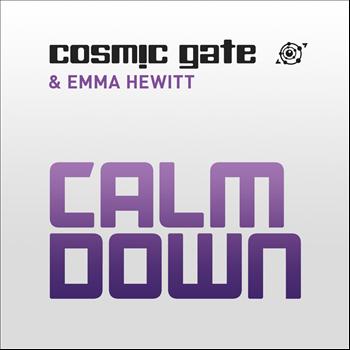 Cosmic Gate and Emma Hewitt - Calm Down