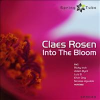 Claes Rosen - Into the Bloom