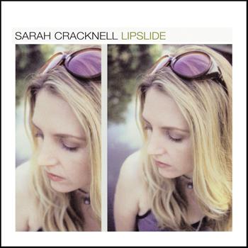 Sarah Cracknell - Lipslide (Deluxe Version)