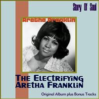 Aretha Franklin, Bob Mersey Big Band - The Electrifying Aretha Franklin (Original Album Plus Bonus Tracks)