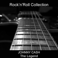 Johnny Cash, June Carter - Johnny Cash the Legend