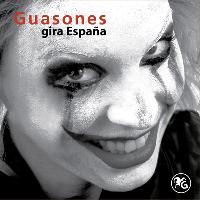 Guasones - Gira España
