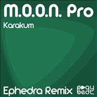 M.O.O.N. Pro - Karakum (Ephedra Remix)
