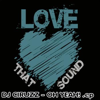 Dj Ciruzz - Oh Yeah!
