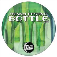 Menny Fasano - Bottle