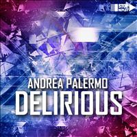 Andrea Palermo - Delirious