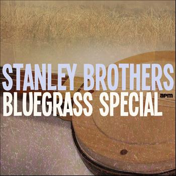 Stanley Brothers - Bluegrass Special