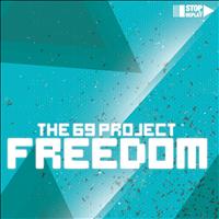 The 69 Project - Freedom