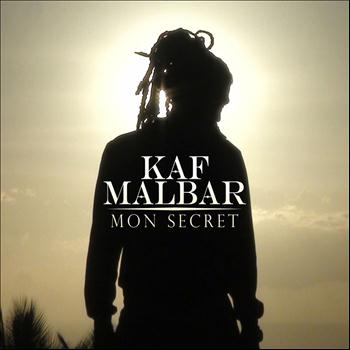Kaf Malbar - Mon secret