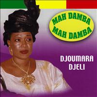 Mah Damba - Djoumara Djeli
