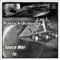Patrick Schusta - Space War
