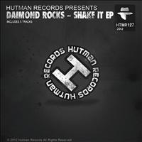 Daimond Rocks - Shake It EP
