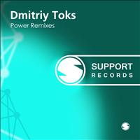 Dmitriy Toks - Power Remixes