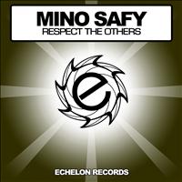 Mino Safy - Respect The Others
