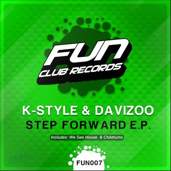 K-Style, Davizoo - Step Forward E.P.