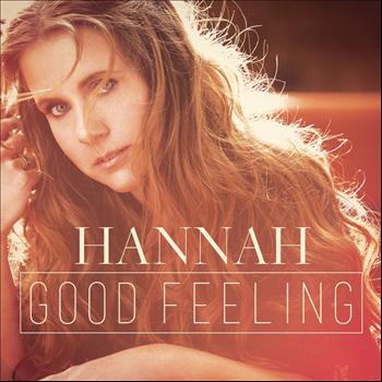 Hannah - Good Feeling