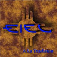 Fiel - A La Tradicion