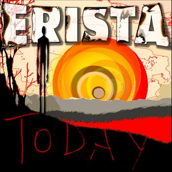 ERISTA - Today