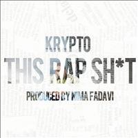 Krypto - This Rap Sh*t