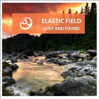 Elastic Field - Lost And Found